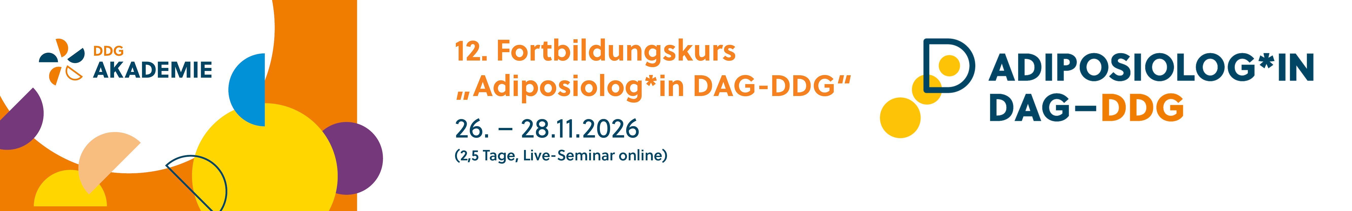 Header Banner für die Konferenz: 12. Fortbildung Adiposiolog*in DAG-DDG für Diabetolog*innen. Diese geht vom 26. November 2026 bis 28. November 2026 in online.